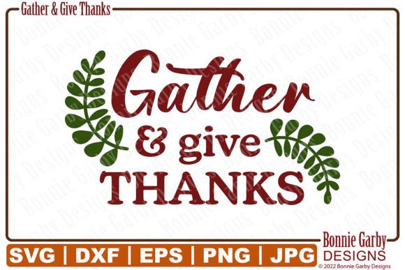 Gather and Give Thanks SVG Art
