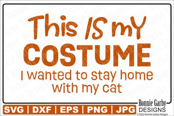 Halloween Costume SVG Stay Home with Cat